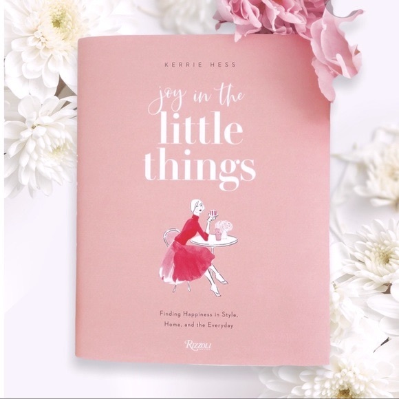 NEW Joy in the Little Things: Finding Happiness in Style, Home, & the Everyday - Picture 8 of 9